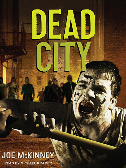 Title details for Dead City by Joe McKinney - Wait list